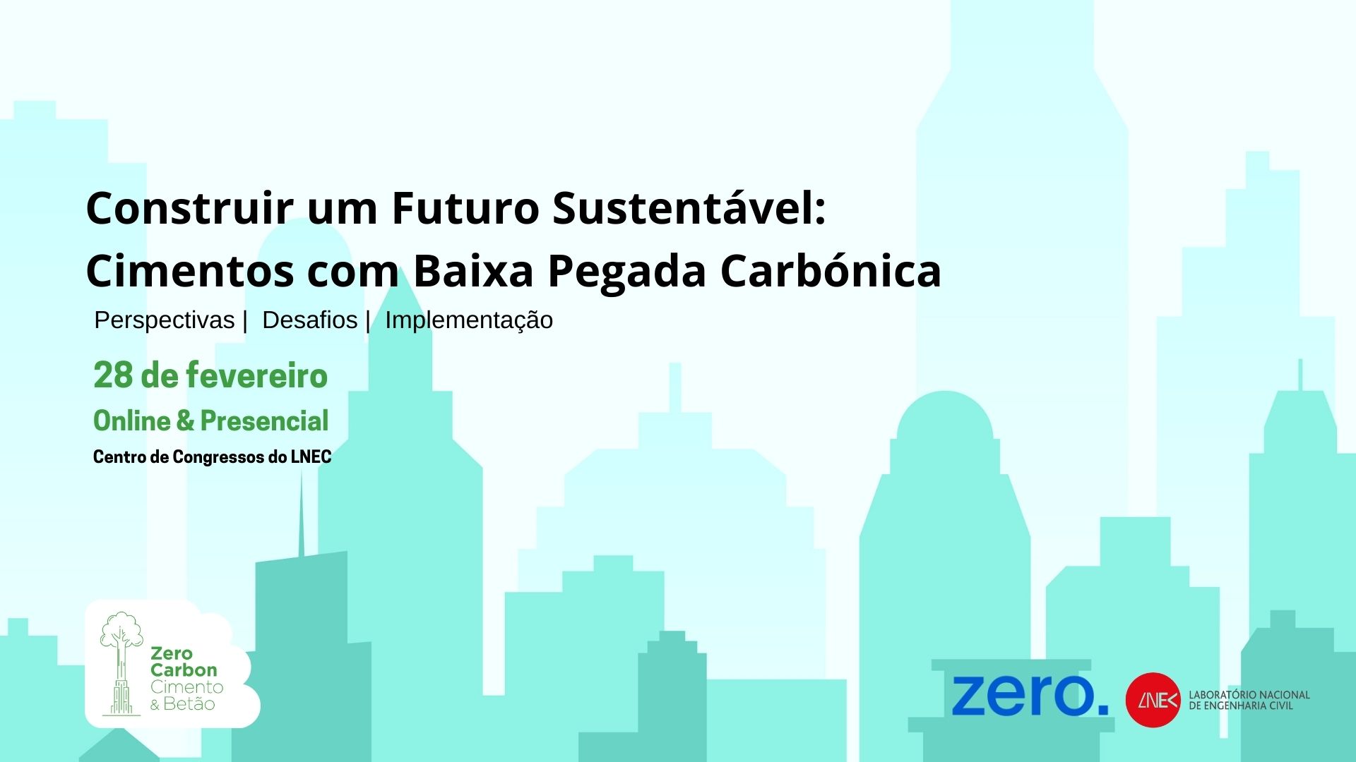 Conferência “Construir um Futuro Sustentável: Cimentos com Baixa Pegada Carbónica”