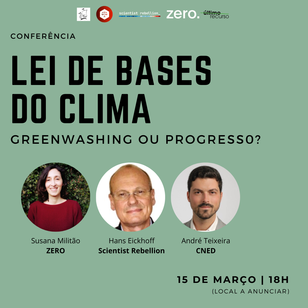 Conferência Lei de Bases do Clima - greenwashing ou progresso?