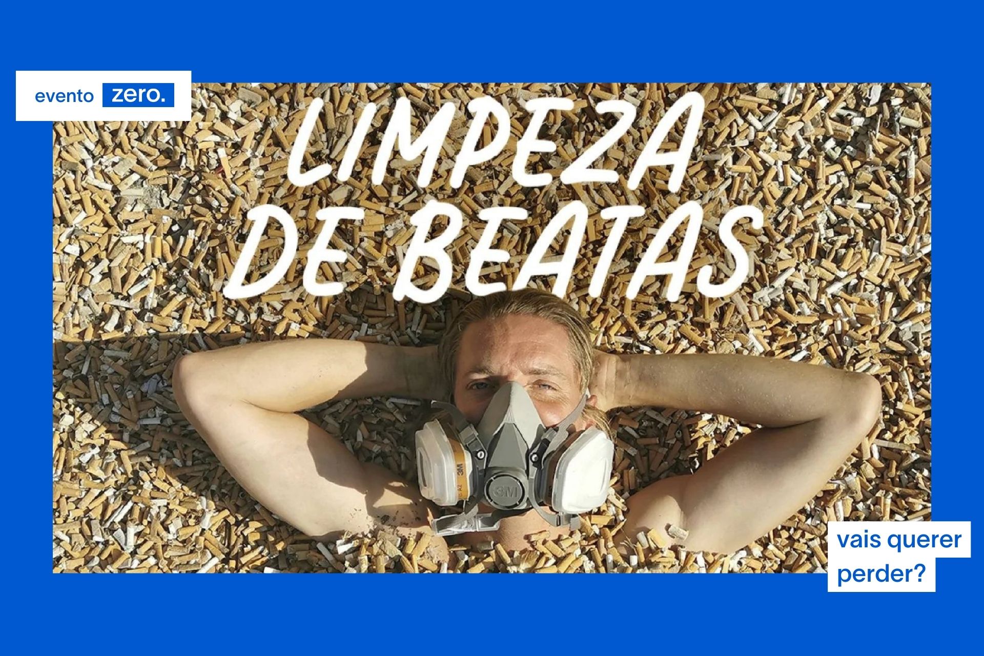 Ação: Limpeza de beatas