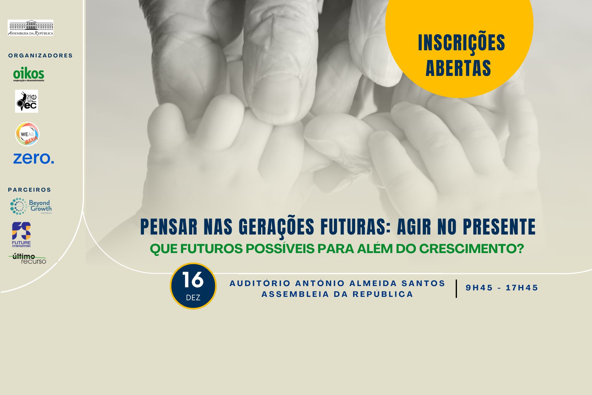 Conferência: Pensar nas Gerações Futuras – Agir no Presente: Explorar Futuros Possíveis par...