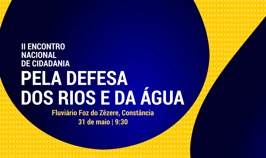 Encontro Nacional de Cidadania pela Defesa dos Rios e da Água