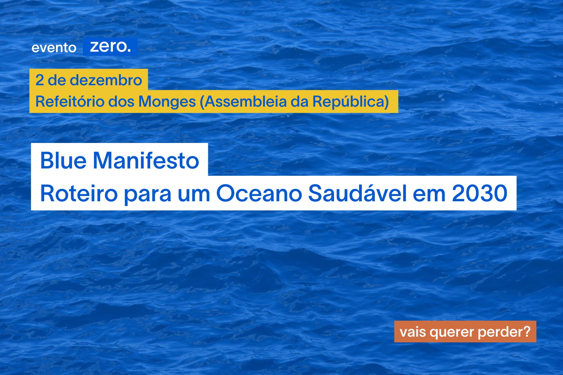 Blue Manifesto – Roteiro para um Oceano Saudável em 2030