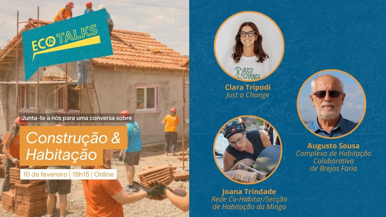 ECO Talks: Construção & Habitação